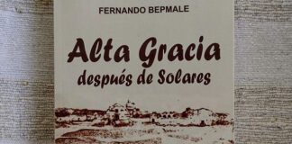 Alta Gracia: Recopilan la historia de la formación de la villa